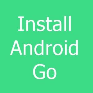 Android Go Edition ROM Download 的图像结果