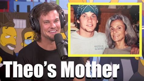 Theo Von on His Relationship with His Mother - YouTube