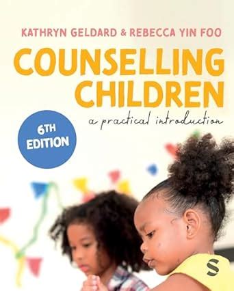 Buy Counselling Children: A Practical Introduction Book Online at Low ...