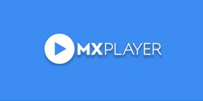 mx player播放器最新版下载-mxplayerpro安卓中文版-mxplayer pro专业版下载-2265安卓网