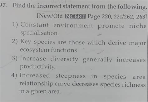 Find the incorrect statement from the following. [New/Old 【NCFसखत Page 22..