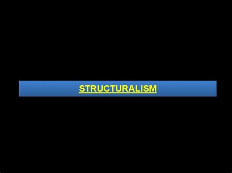 Structuralism Introduction 的图像结果