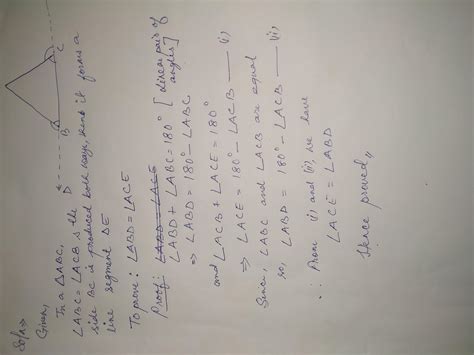 In ∆ABC, angle ABC= angle ACB. If the side BC is produced both ways ...