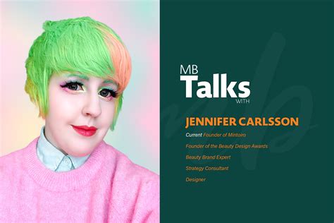 MB Talks with Jennifer Carlsson - The Beauty Brand Expert - Insights ...
