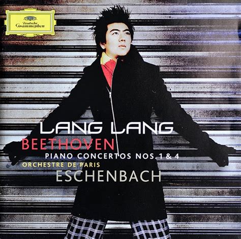 BEETHOVEN PIANO CONCERTOS NOS 1 & 4 : LUDWIG VAN BEETHOVEN LANG LANG ...
