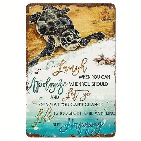 Charming Sea Turtle Inspirational Quote Metal Sign - Rustic Beach ...