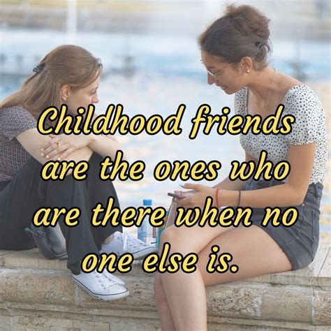 190+ Childhood Friends Quotes to Celebrate Your True Friendship