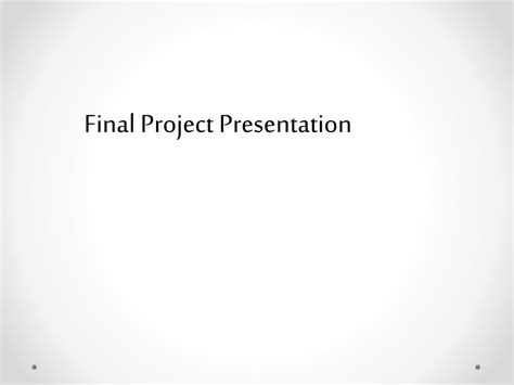 Image result for Final Project PowerPoint Presentation Examples