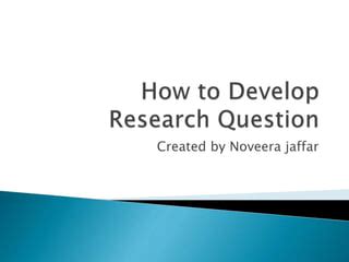 How to Develop a Research Question 的图像结果