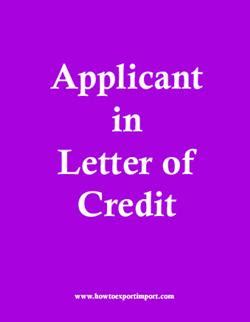 Who is an applicant under Letter of credit?