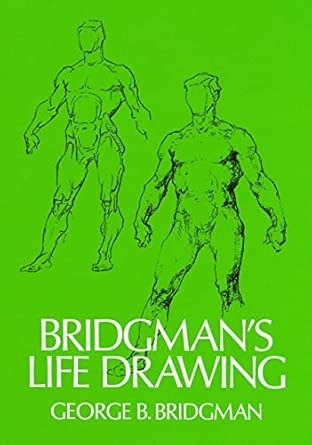 Buy Bridgman's Life Drawing (Dover Anatomy for Artists) Book Online at ...