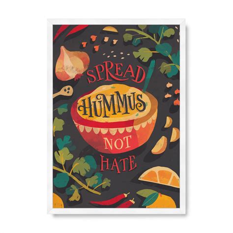 Spread Hummus not Hate - Kulture Shop