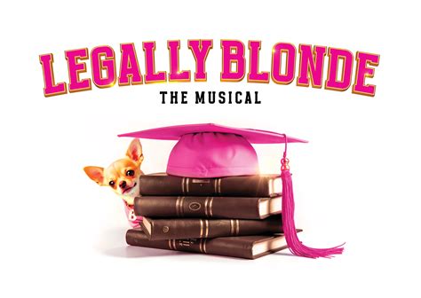 From Screen to Stage: How Legally Blonde the Musical Reinvents the Cult ...