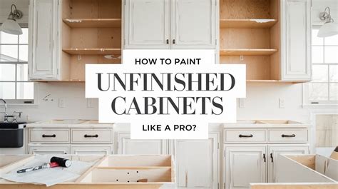 How to Paint Unfinished Cabinets Like a Pro? - Home Briefings