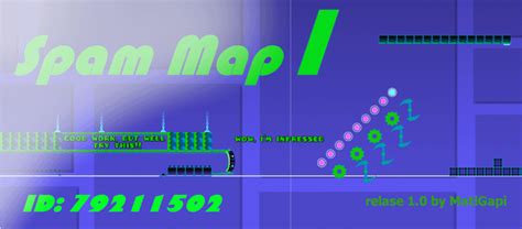 Image result for Geometry Dash Spam Map Names