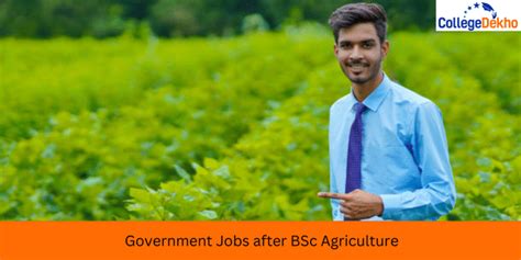 Government Jobs After BSc Agriculture: Job Sectors, Salary | CollegeDekho
