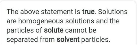 All solutes dissolve in solvent True or false - Brainly.in
