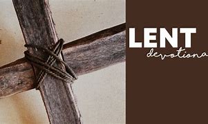Image result for Lent Devotional