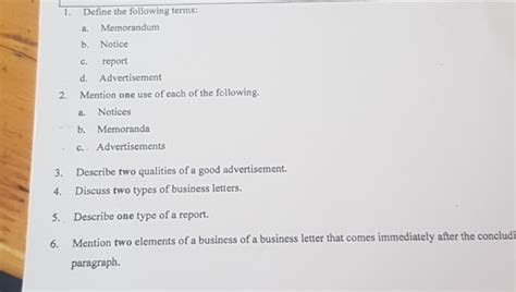 Define the following terms: a. Memorandum b. Notice c. Report