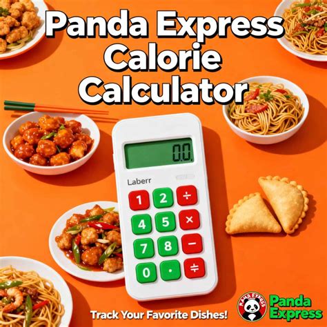 Panda Express Calorie Calculator – Nutrition Guide 2025