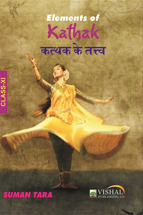 Elements Of Kathak By Suman Tara