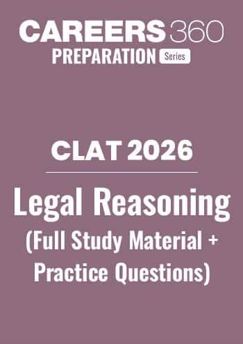 CLAT 2026 Legal Reasoning (Full Study Material + Practice Questions)