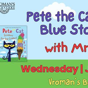 Pete the Cats Cool, Blue Storytime with Mr. Steve, Vroman's Bookstore ...