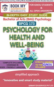 IGNOU BPCG 173 Psychology for Health and Well-being Study Guide (In ...