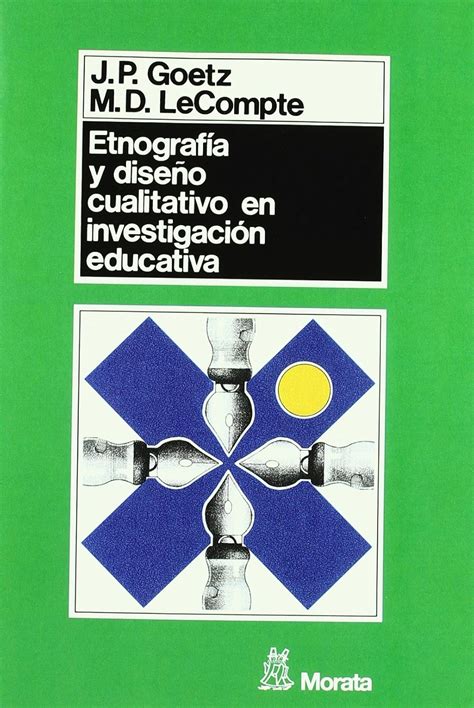 Buy Etnografía y diseño cualitativo en investigación educativa (Spanish ...