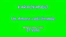 un cosi grande testo karaoke un cos 236 grande il volo claudio villa un cosi grande testo karaoke un cos 236 grande il volo claudio villa