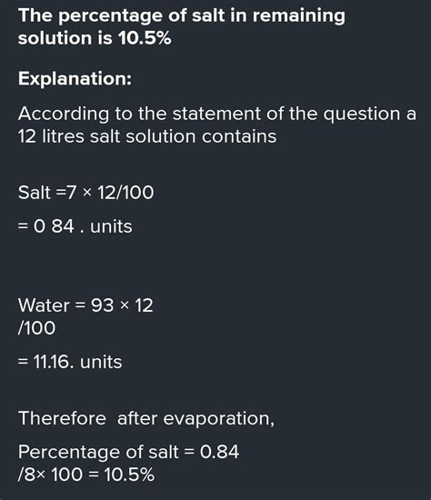 4. Salt and water solutions contain 12% salt. When 2 liters evaporates ...