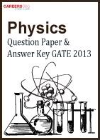 GATE 2013 Question Paper – Physics & Answer Key