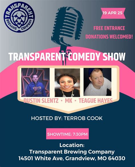 Transparent Comedy Show, Transparent Brewing Company, Grandview, 19 ...