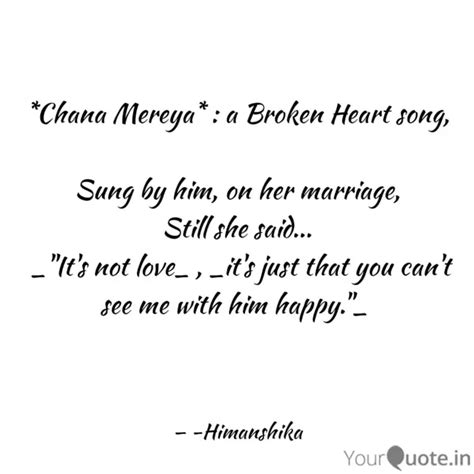 *Chana Mereya* : a Broken... | Quotes & Writings by Himanshika Bhatia ...