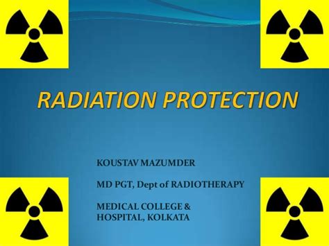 radiation protection...Koustav Majumder....