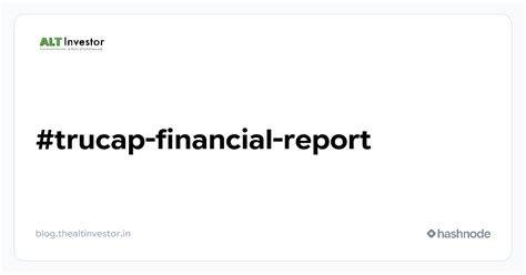 #trucap-financial-report - Alternative Thinking for Indian Retail ...