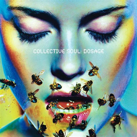 Happy Anniversary: Collective Soul, Dosage | Rhino