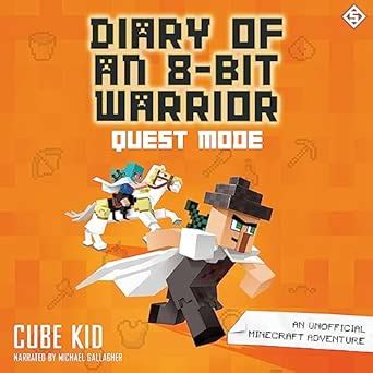 Buy Diary of an 8-Bit Warrior: Quest Mode: An Unofficial Minecraft ...