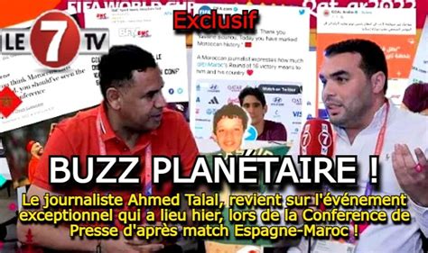 Le journaliste Ahmed Talal, revient sur l’événement exceptionnel qui a ...