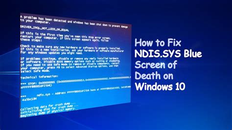 Complete Guide to Fix Ndis.sys Failed Error in Windows 10 - MiniTool ...