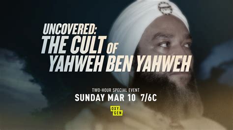 Watch Uncovered: The Cult of Yahweh Ben Yahweh Premieres on March 10th ...