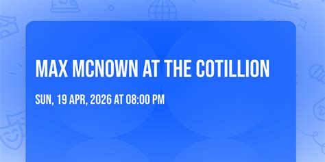 Max McNown at The Cotillion, The Cotillion, Wichita, 19 April 2026 ...