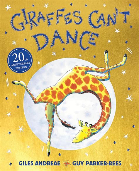 Giraffes Cant Dance: Andreae, Giles: 9781408354414: Amazon.com: Books