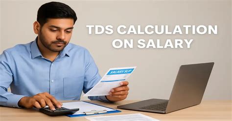 TDS Calculation on Salary in India: Step-by-Step Guide (2025)