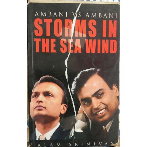 Ambani VS Ambani Storm In The Sea Wind by Alam Srinivas – Inspire Bookspace