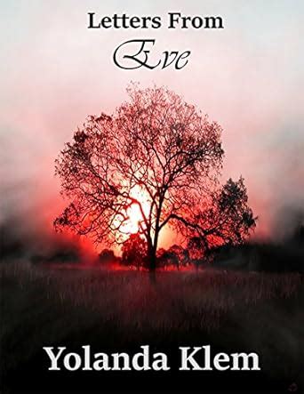 Letters From Eve: Letter Seven: Hell's Fire eBook : Klem, Yolanda ...