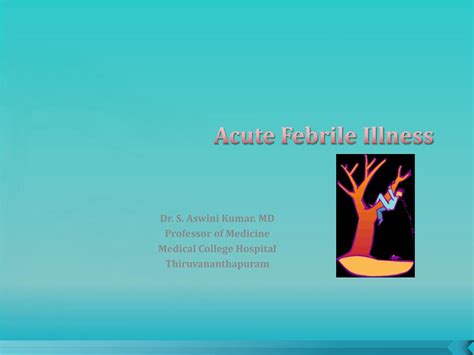PPT - Description of Acute Febrile Illness PowerPoint Presentation ...
