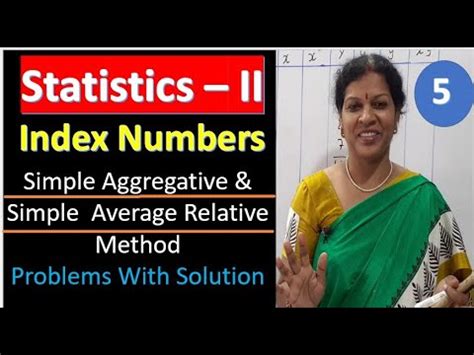 5. Index Numbers - Simple Aggregative and Simple Average Relative ...