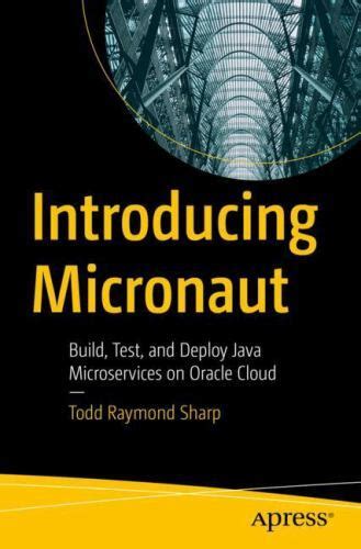 Introducing Micronaut : Build, Test, and Deploy Java India | Ubuy