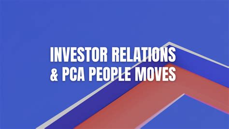 Investor Relations & PCA People Moves, 2024 - Pearse Partners